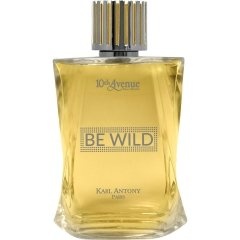 Be Wild by 10th Avenue Karl Antony