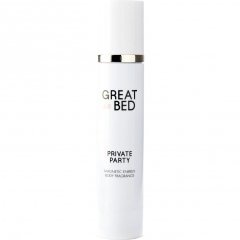 Great in Bed - Private Party by I Smell Great