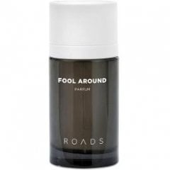 Fool Around by Roads