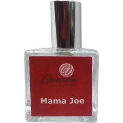 Mama Joe von Ganache Parfums