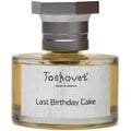 Last Birthday Cake by Toskovat'