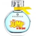 Like a Jump in the Pool by essence