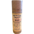 Candy Man by Cinag's Alchemic / The Raw Spa