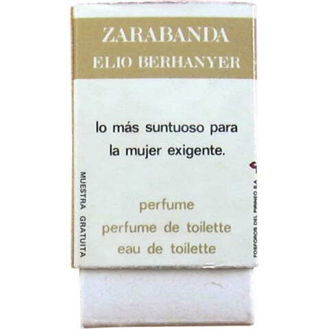 Zarabanda (Perfume de Toilette) von Elio Berhanyer