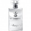 Be Daring by Annique