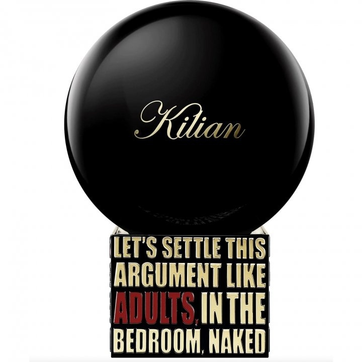 Let's Settle This Argument Like Adults, In The Bedroom, Naked by Kilian