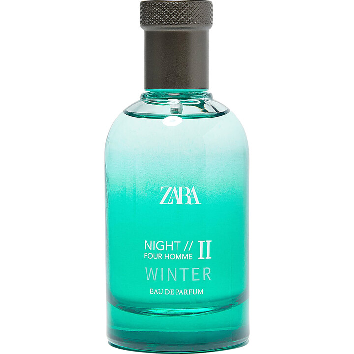خزامى دخول أديليد  Night pour Homme II Winter by Zara » Reviews & Perfume Facts
