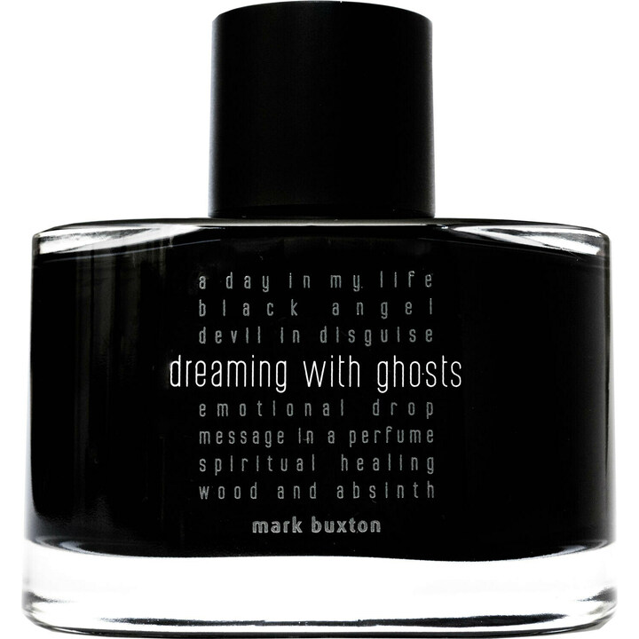 Dreaming with Ghosts / Sleeping with Ghosts von Mark Buxton Perfumes