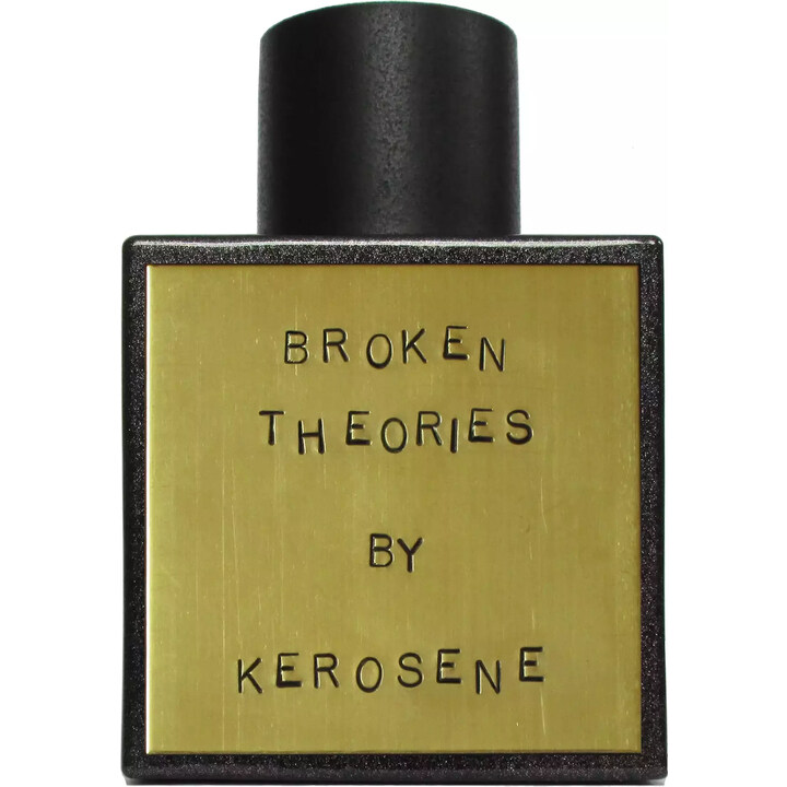 Broken Theories by Kerosene