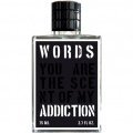 Addiction by Words