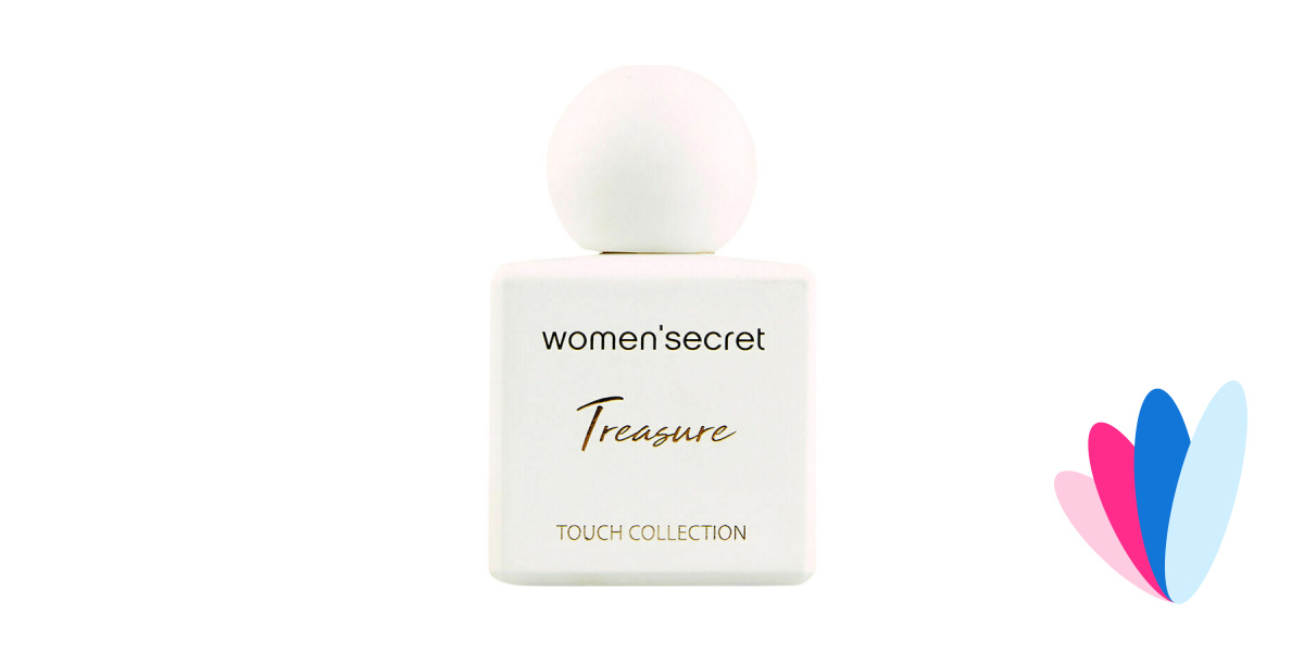 Touch Collection - Treasure by women'secret » Reviews & Perfume Facts