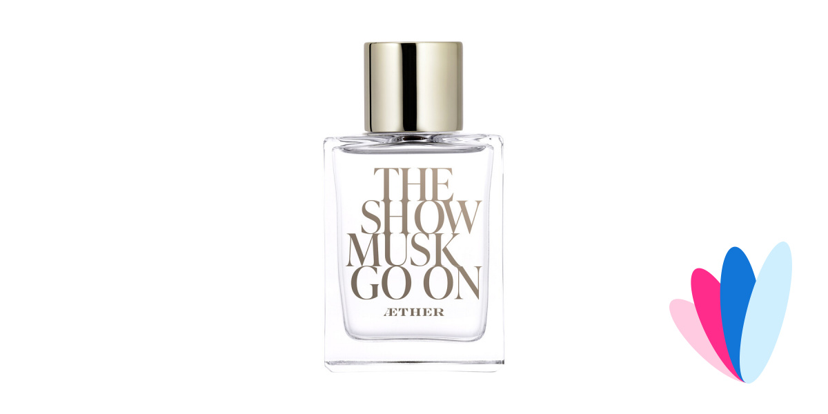 indsigelse korroderer ingen The Show Musk Go On by Aether » Reviews & Perfume Facts