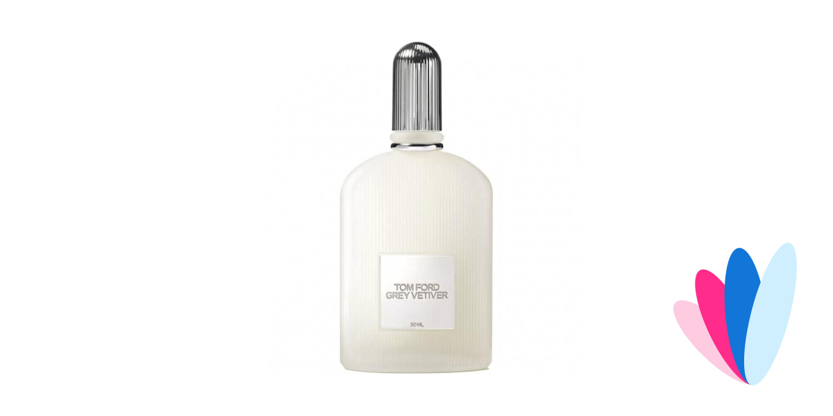 Grey Vetiver by Tom Ford (Eau de Parfum) » Reviews & Perfume Facts